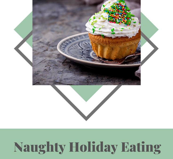 Naughty Holiday Eating Habits