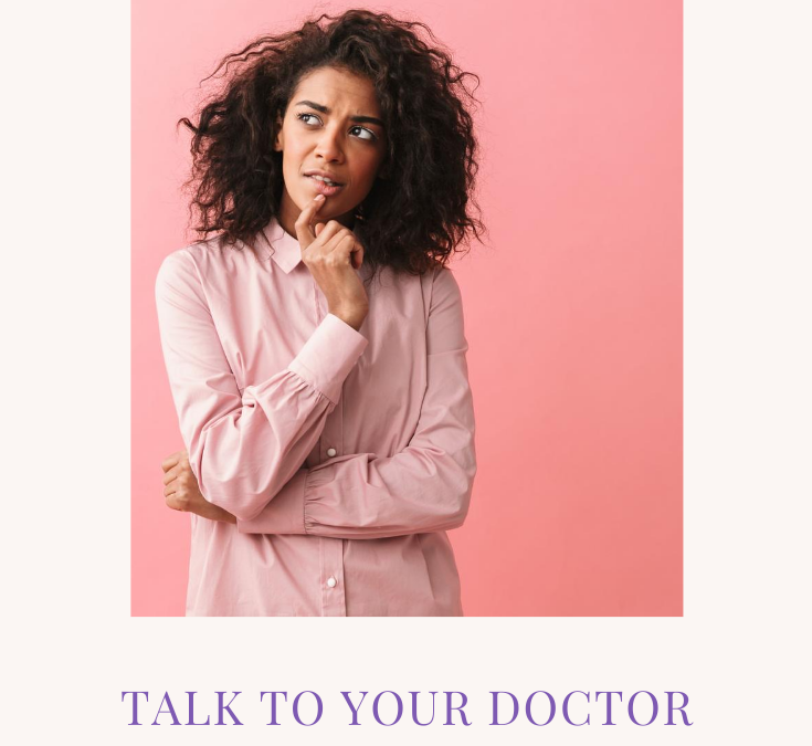 Talking to Your Doctor About Endometriosis